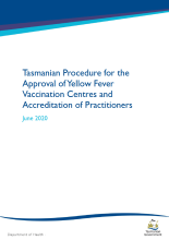 Thumbnail image of the document outlining the Tasmanian procedure for the approval of Yellow Fever Vaccination centres and accreditation of practitioners
