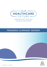 Thumbnail image of the Our Healthcare Future Progress Summary Report