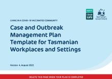 COVID-19 Case and Outbreak Management - Plan Template for Tasmanian Workplaces and Settings thumbnail