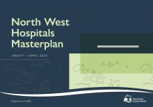 Cover page of the Draft North West Hospitals Masterplan - April 2023