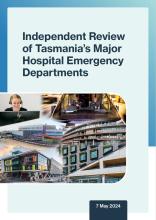 Thumbnail of the first page of the Independent Review of Tasmania's major hospital emergency departments