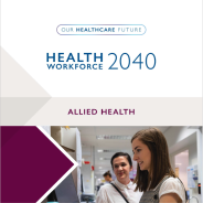 Thumbnail image of the Health Workforce 2040 - Allied Health