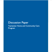 Thumbnail image of the Tasmanian HACC Program Discussion Paper
